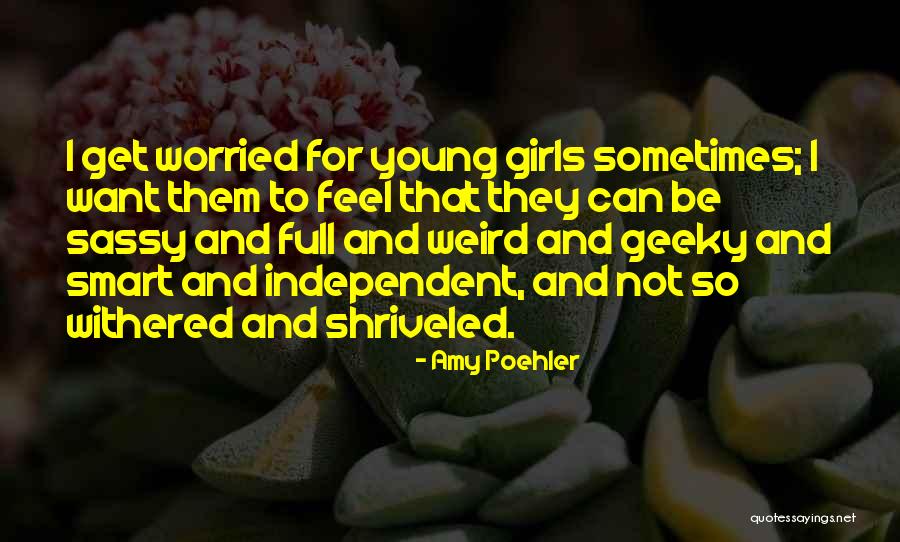 Shareece Gordon Quotes By Amy Poehler Shareece Gordon Quotes By Amy Poehler