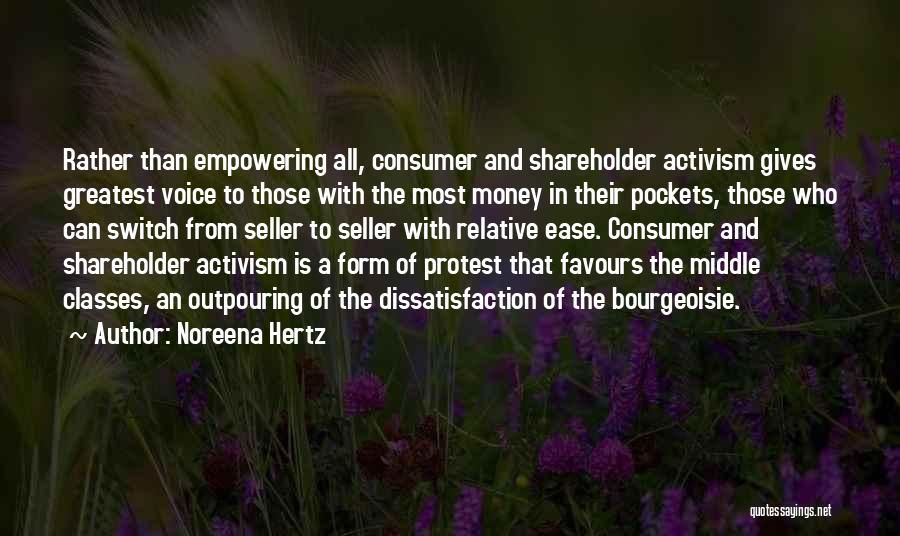 Shareholder Activism Quotes By Noreena Hertz
