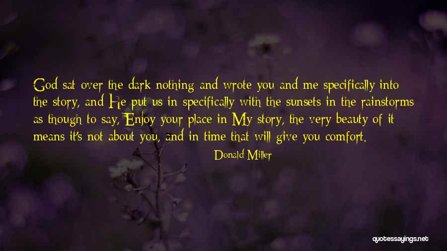 Shareland Quotes By Donald Miller Shareland Quotes By Donald Miller