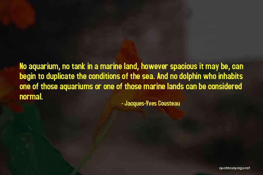Sharenator Quotes By Jacques-Yves Cousteau Sharenator Quotes By Jacques-Yves Cousteau