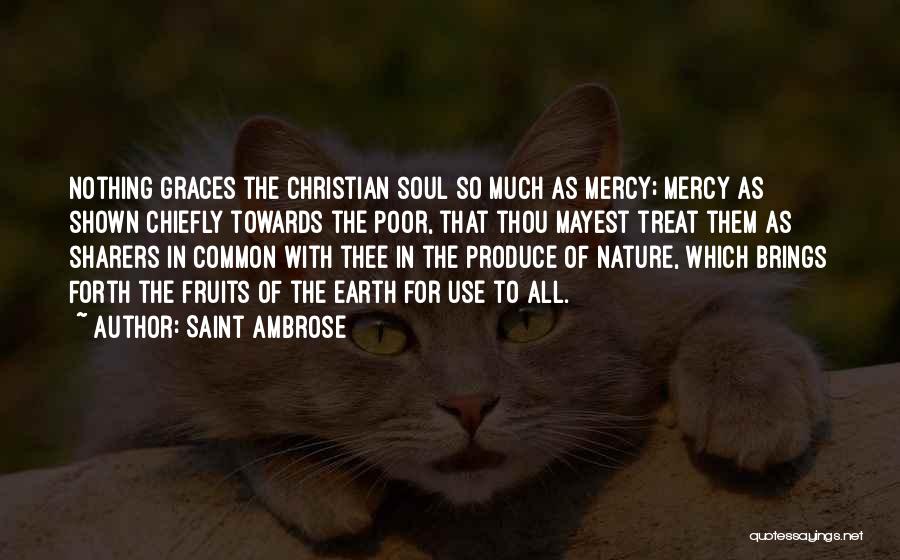 Sharers Quotes By Saint Ambrose