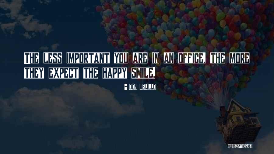 Sharette Haynie Quotes By Don DeLillo Sharette Haynie Quotes By Don DeLillo