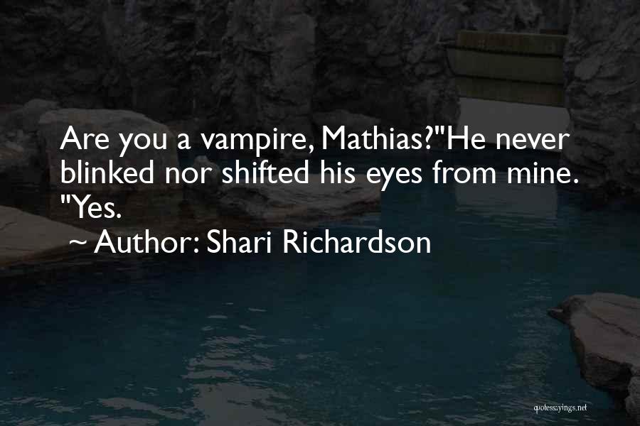 Shari Richardson Quotes 520477