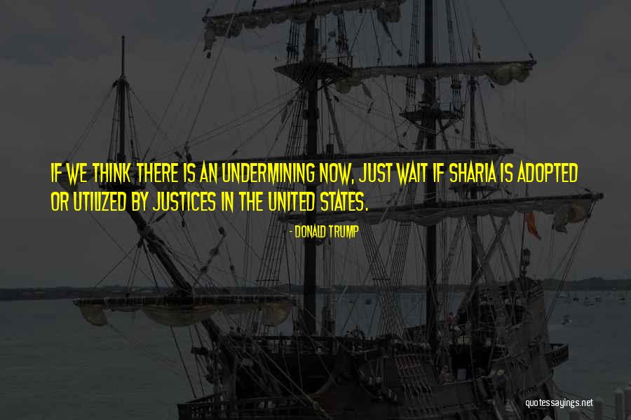 Sharia Quotes By Donald Trump Sharia Quotes By Donald Trump