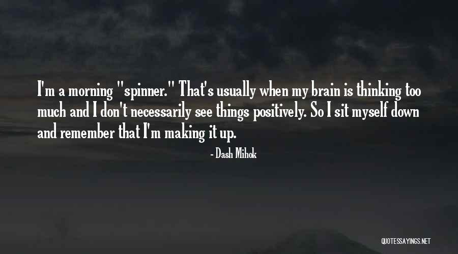 Sharina Quotes By Dash Mihok Sharina Quotes By Dash Mihok