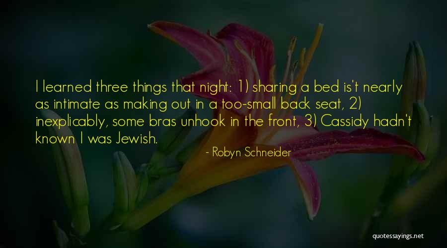 Sharing A Bed Quotes By Robyn Schneider Sharing A Bed Quotes By Robyn Schneider