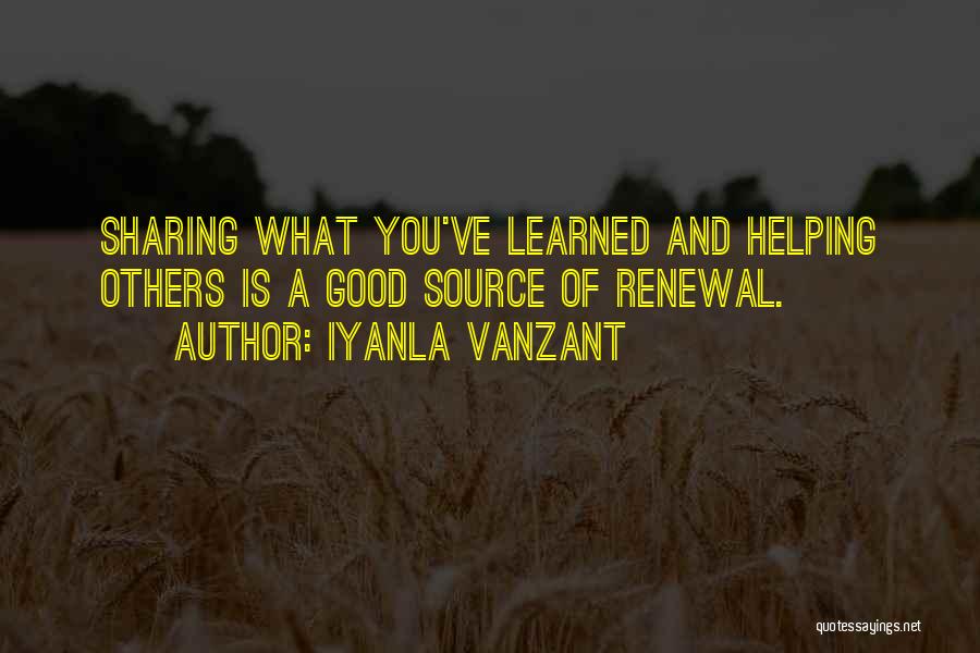 Sharing And Helping Others Quotes By Iyanla Vanzant