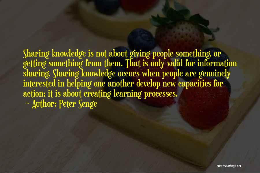 Sharing And Helping Others Quotes By Peter Senge