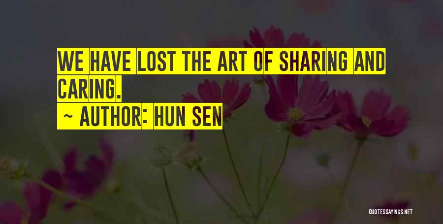 Sharing Art Quotes By Hun Sen