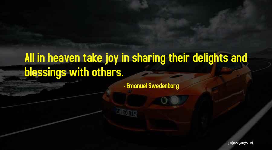 Sharing Blessings Quotes By Emanuel Swedenborg Sharing Blessings Quotes By Emanuel Swedenborg
