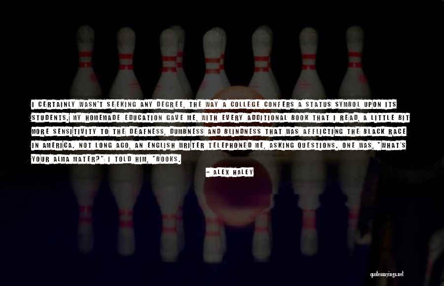 Sharing Bodies Quotes By Alex Haley Sharing Bodies Quotes By Alex Haley