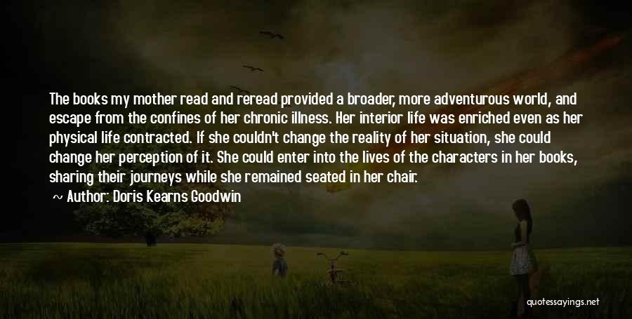 Sharing Books Quotes By Doris Kearns Goodwin