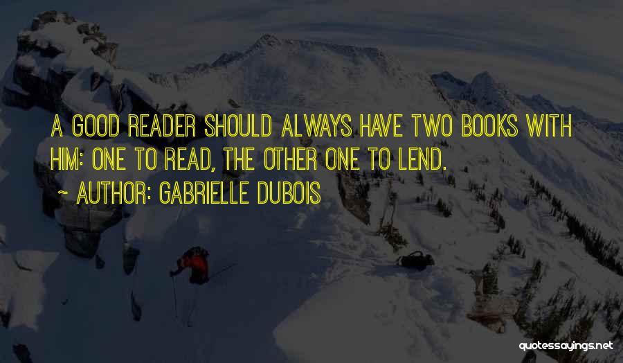 Sharing Books Quotes By Gabrielle Dubois