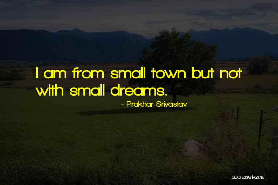 Sharing Dreams Quotes By Prakhar Srivastav Sharing Dreams Quotes By Prakhar Srivastav