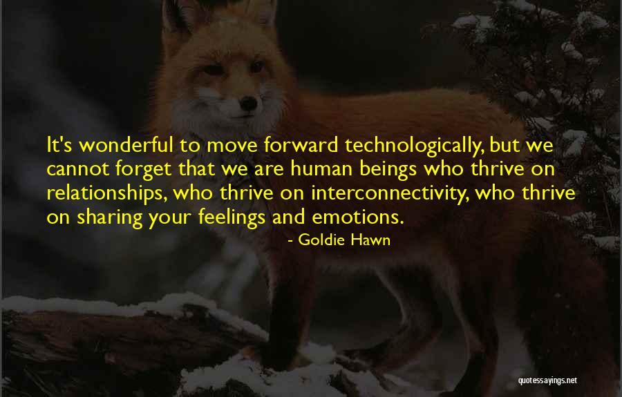 Sharing Emotions Quotes By Goldie Hawn Sharing Emotions Quotes By Goldie Hawn