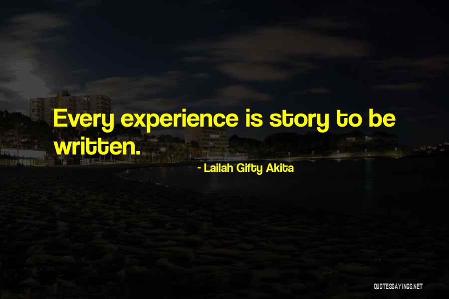 Sharing Experience Quotes By Lailah Gifty Akita Sharing Experience Quotes By Lailah Gifty Akita