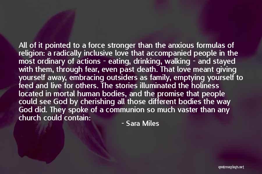 Sharing Food And Love Quotes By Sara Miles