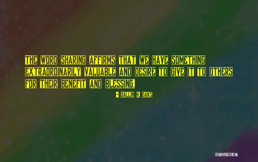 Sharing Giving Quotes By Dallin H. Oaks Sharing Giving Quotes By Dallin H. Oaks