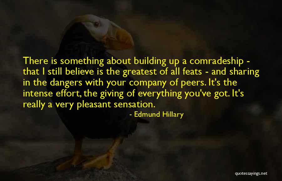 Sharing Giving Quotes By Edmund Hillary Sharing Giving Quotes By Edmund Hillary