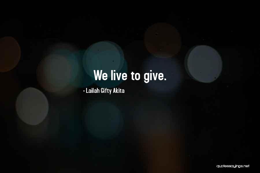Sharing Giving Quotes By Lailah Gifty Akita Sharing Giving Quotes By Lailah Gifty Akita