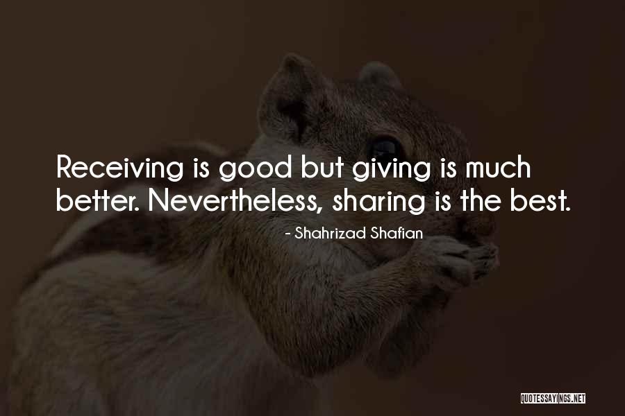 Sharing Giving Quotes By Shahrizad Shafian Sharing Giving Quotes By Shahrizad Shafian