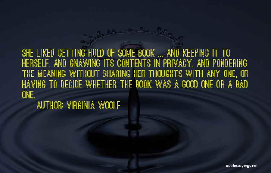 Sharing Good Books Quotes By Virginia Woolf