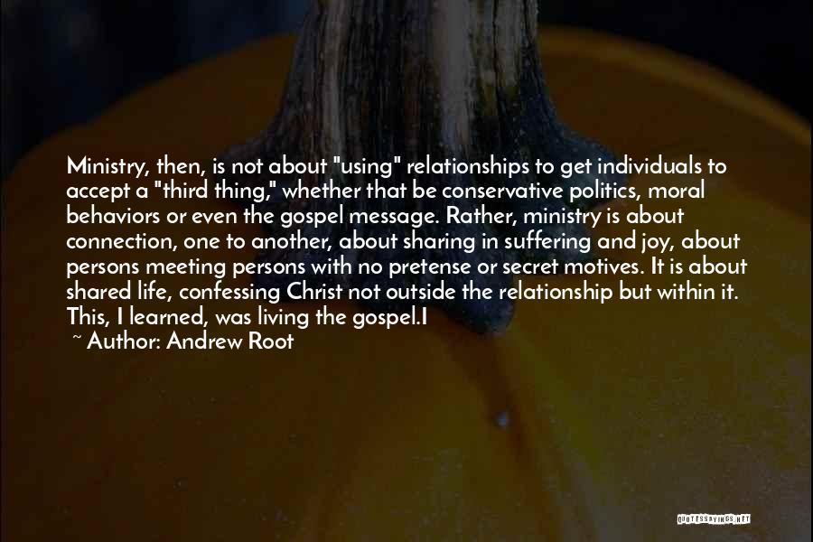 Sharing Gospel Quotes By Andrew Root