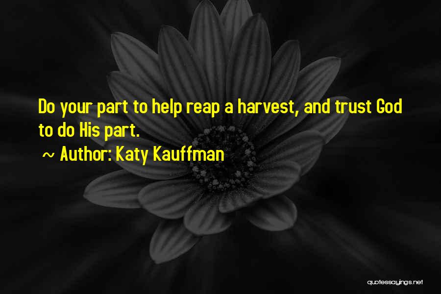 Sharing Gospel Quotes By Katy Kauffman