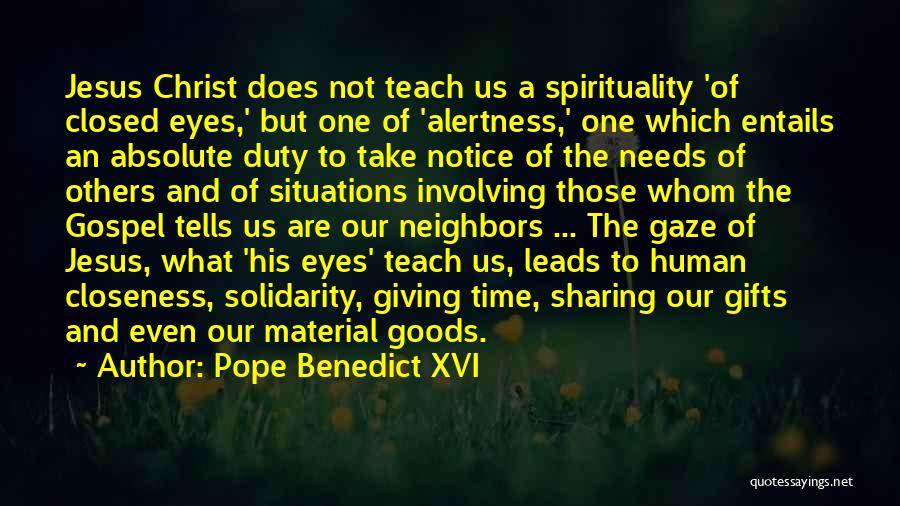 Sharing Gospel Quotes By Pope Benedict XVI