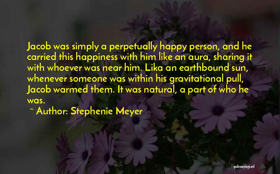 Sharing Happiness Quotes By Stephenie Meyer