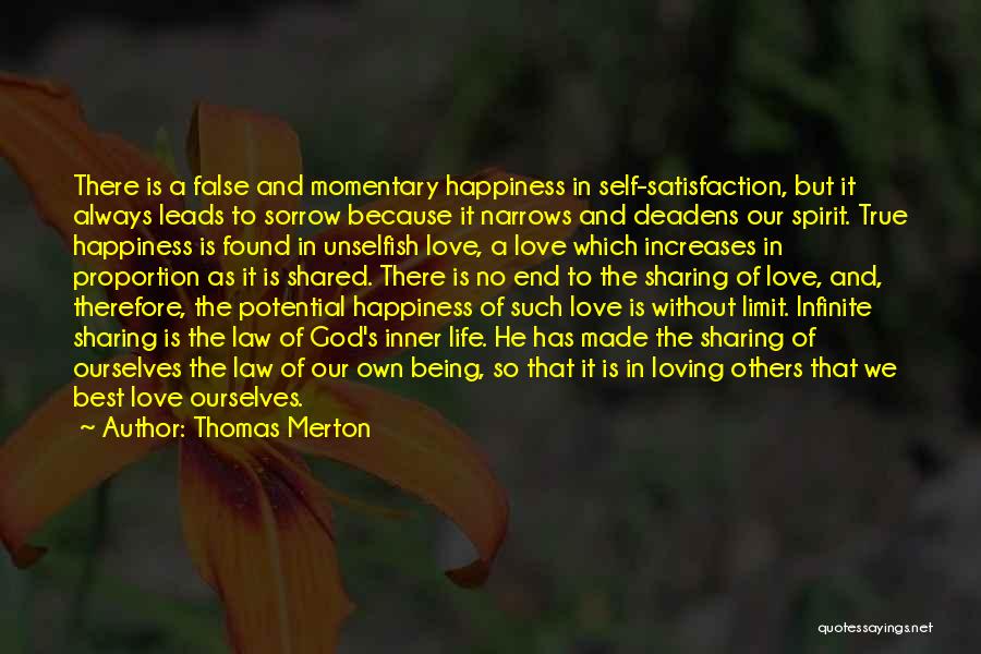 Sharing Happiness Quotes By Thomas Merton