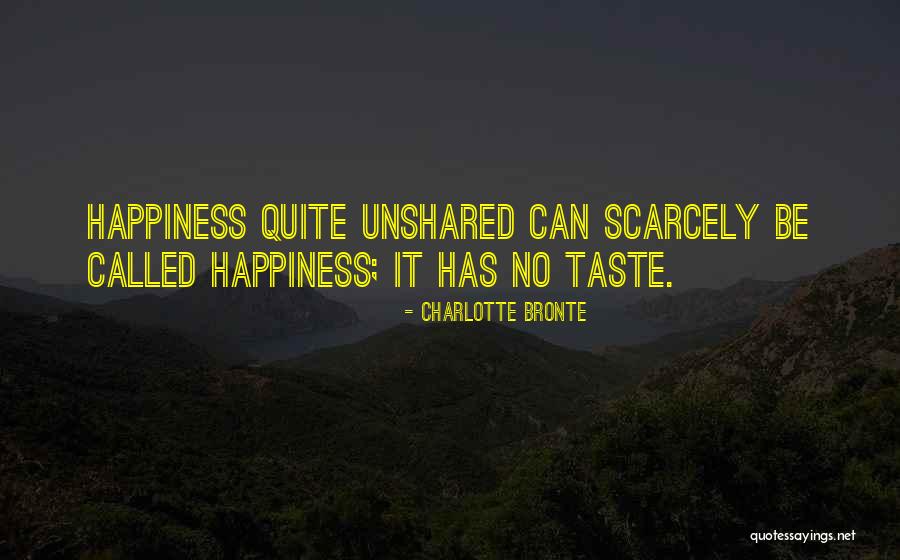 Sharing In Others Happiness Quotes By Charlotte Bronte Sharing In Others Happiness Quotes By Charlotte Bronte