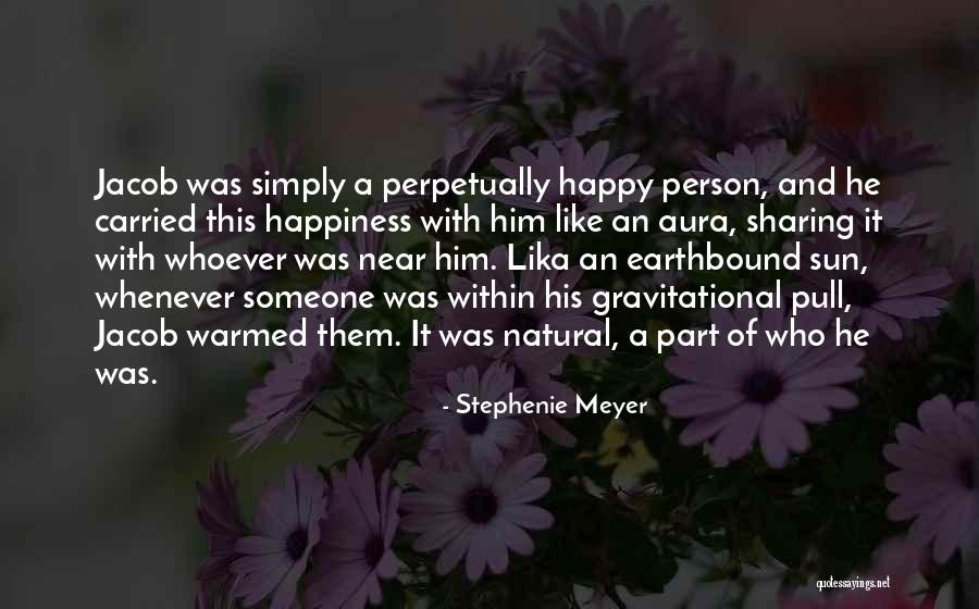 Sharing In Others Happiness Quotes By Stephenie Meyer Sharing In Others Happiness Quotes By Stephenie Meyer