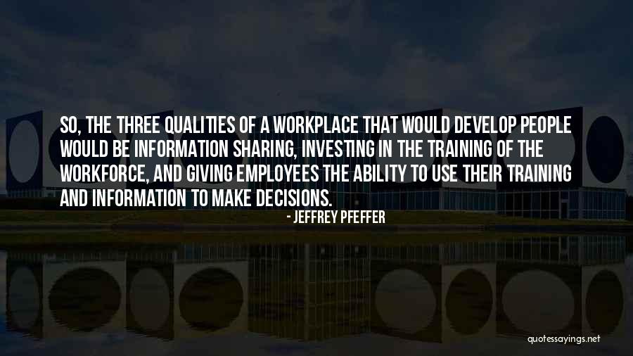 Sharing Information Quotes By Jeffrey Pfeffer Sharing Information Quotes By Jeffrey Pfeffer