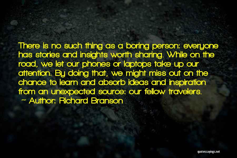 Sharing Insights Quotes By Richard Branson
