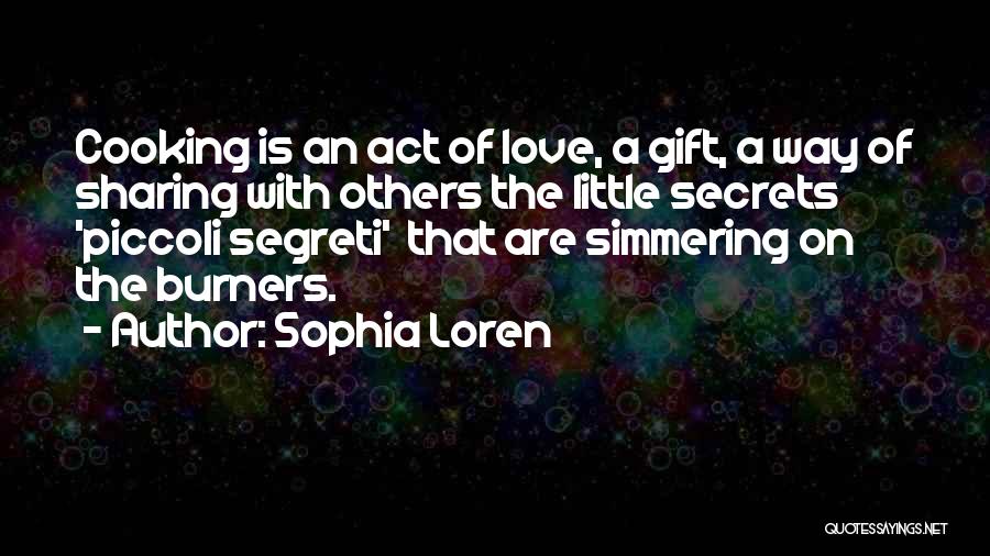 Sharing Love Quotes By Sophia Loren