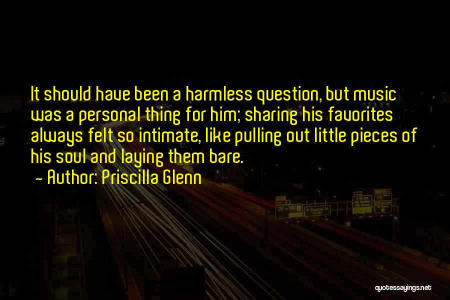 Sharing Music Quotes By Priscilla Glenn