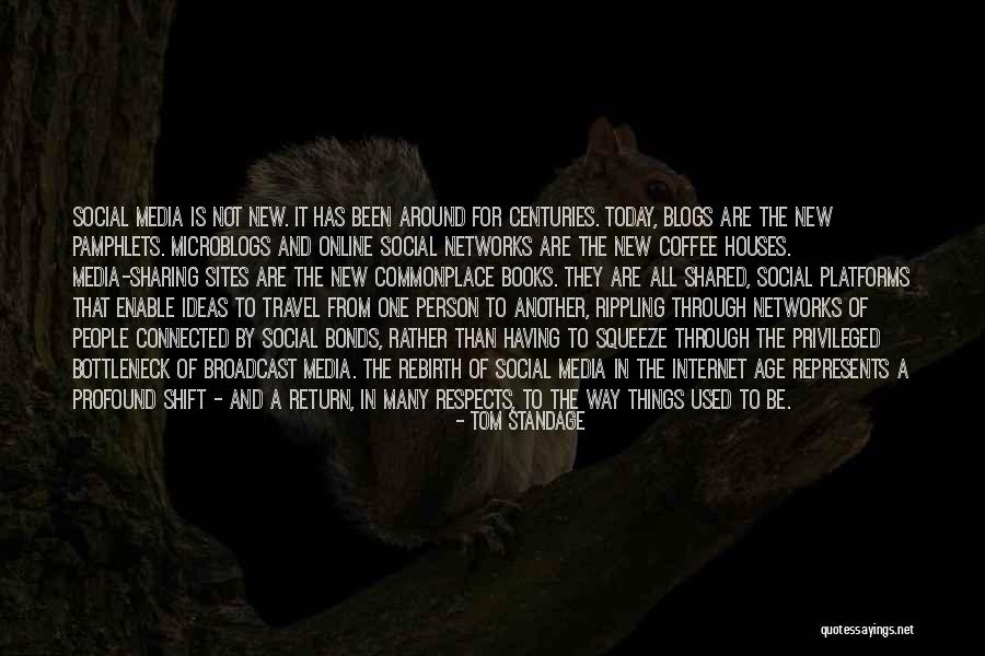 Sharing Of Ideas Quotes By Tom Standage Sharing Of Ideas Quotes By Tom Standage