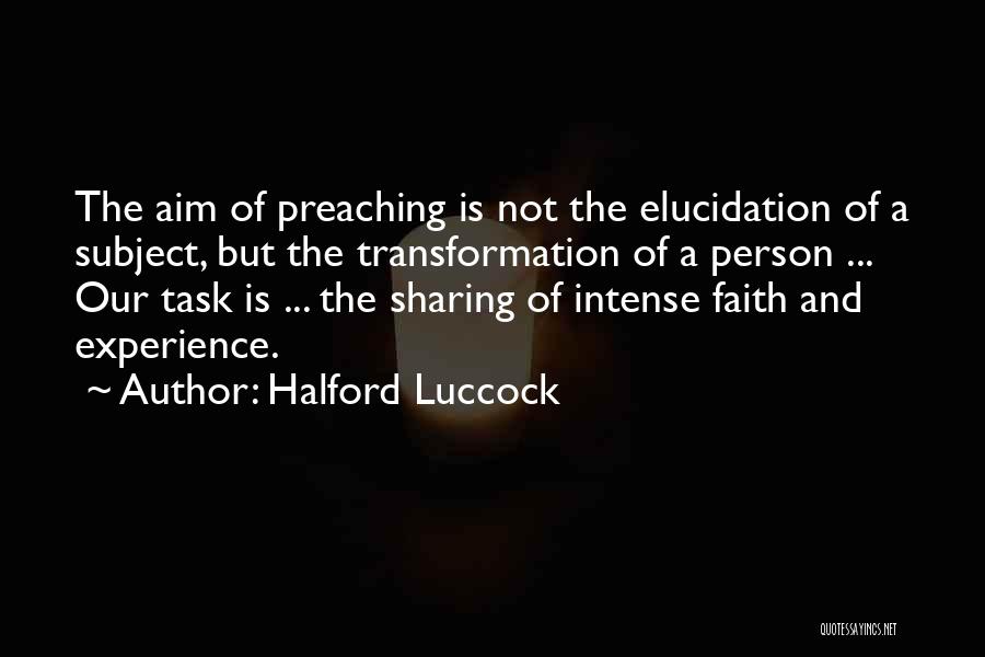 Sharing Our Faith Quotes By Halford Luccock