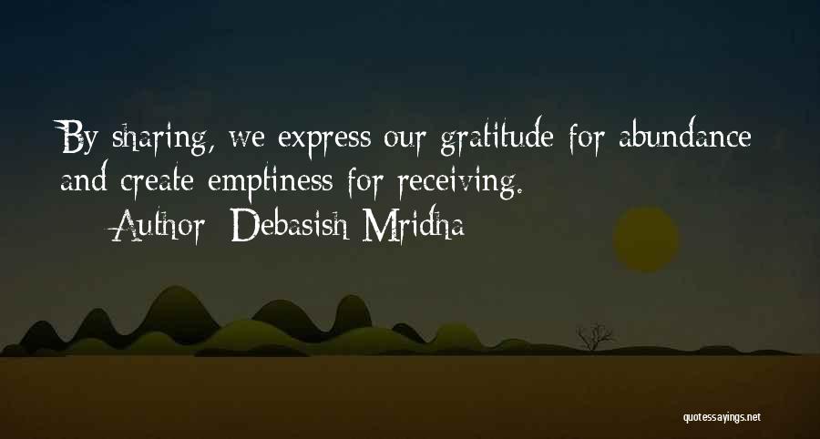 Sharing Our Happiness Quotes By Debasish Mridha