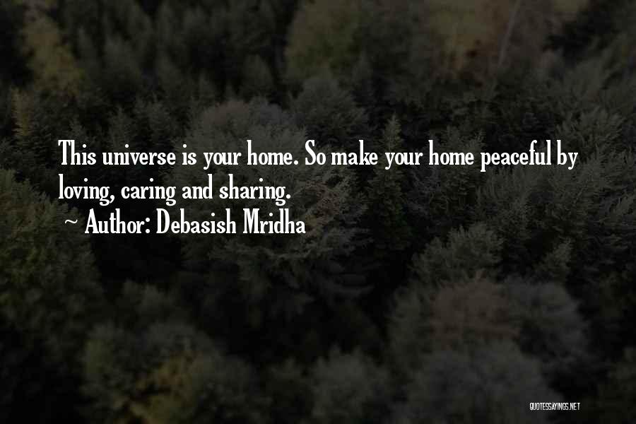 Sharing Our Happiness Quotes By Debasish Mridha Sharing Our Happiness Quotes By Debasish Mridha
