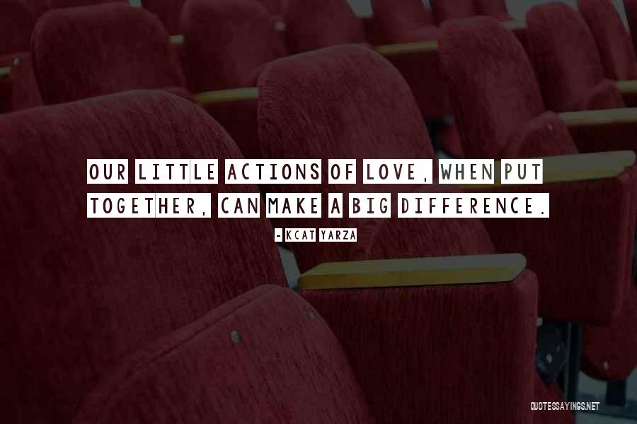 Sharing Our Life Together Quotes By Kcat Yarza