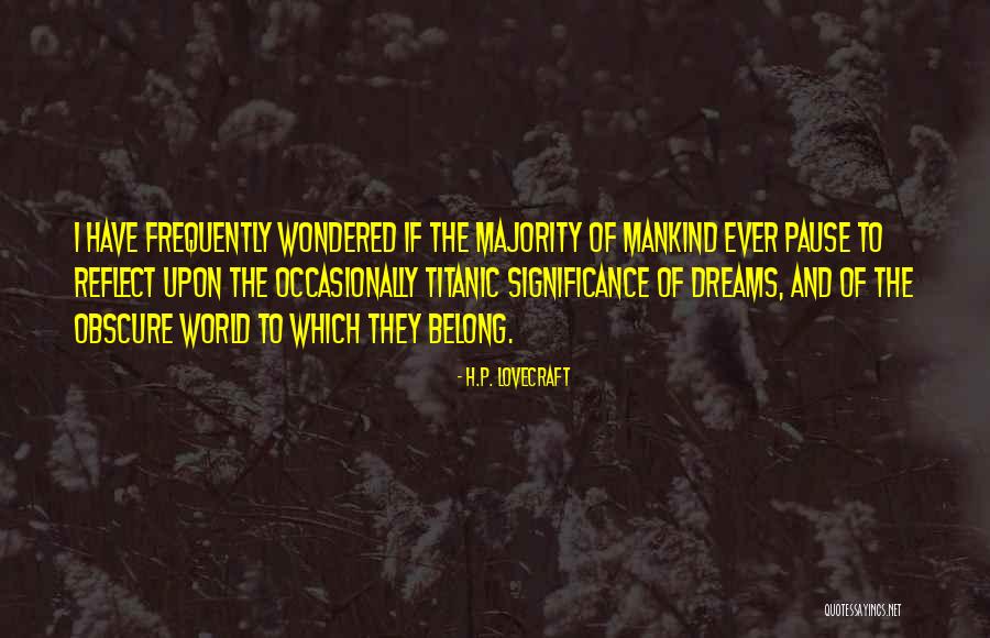 Sharing Personal Information Quotes By H.P. Lovecraft Sharing Personal Information Quotes By H.P. Lovecraft