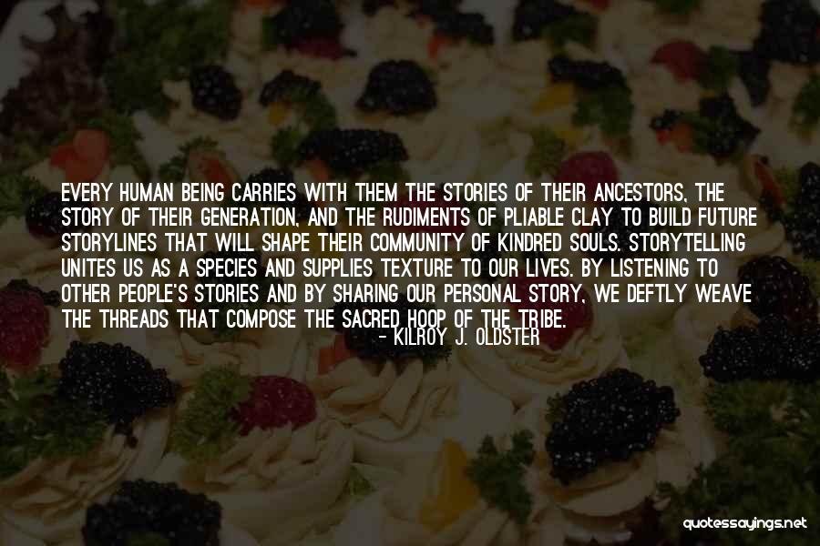 Sharing Personal Stories Quotes By Kilroy J. Oldster Sharing Personal Stories Quotes By Kilroy J. Oldster