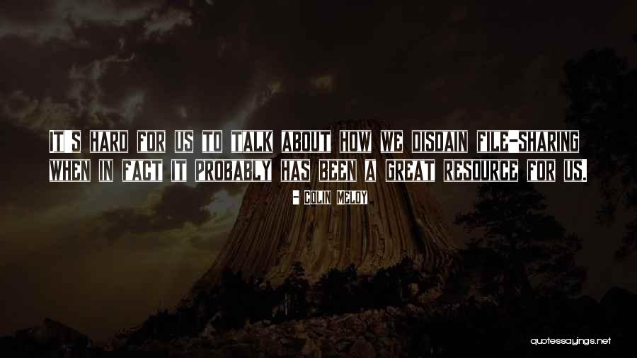 Sharing Resources Quotes By Colin Meloy Sharing Resources Quotes By Colin Meloy