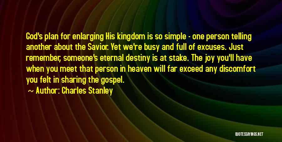 Sharing The Gospel Quotes By Charles Stanley
