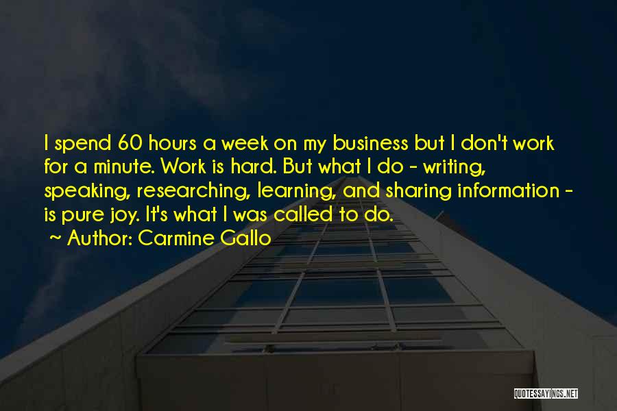 Sharing Too Much Information Quotes By Carmine Gallo