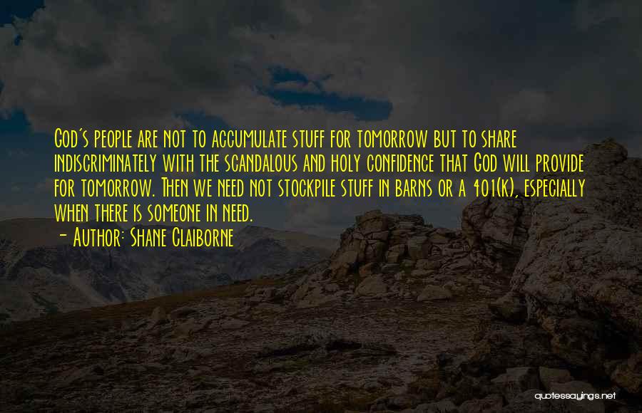 Sharing Wealth Quotes By Shane Claiborne