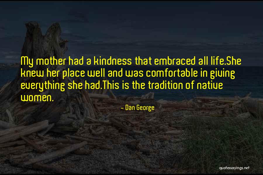 Sharing Wisdom Quotes By Dan George Sharing Wisdom Quotes By Dan George