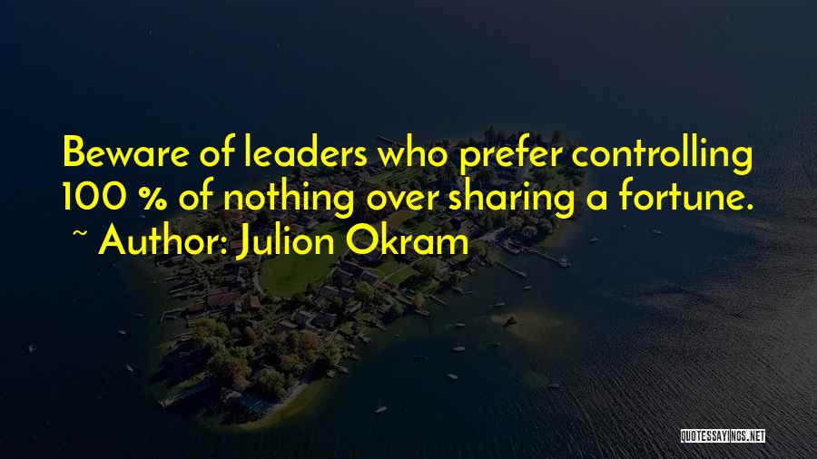 Sharing Wisdom Quotes By Julion Okram